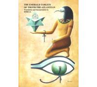 The Emerald Tablets of Thoth The Atlantean by M. Doreal, MsD., PsyD. (2006) Paperback