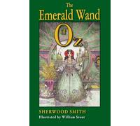 The Emerald Wand of Oz (1) (Wizard of Oz)