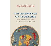 The Emergence of Globalism