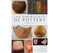 The Emergence of Pottery in West Asia