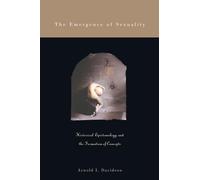 The Emergence of Sexuality: Historical Epistemology and the Formation of Concepts