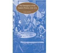 The Emergence of the Eastern Powers, 1756-1775
