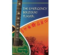 The Emergency Bouzouki Player: Two years at war with the Apartheid Army