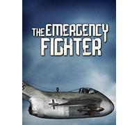 The Emergency Fighter