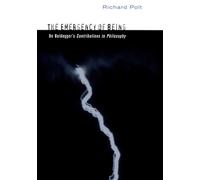 The Emergency of Being: On Heidegger's "Contributions to Philosophy"