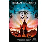 The emergency zoo