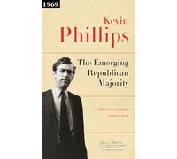 The Emerging Republican Majority: Updated Edition (The James Madison Library in American Politics)