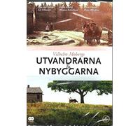 The Emigrants / Utvandrarna (1971) The New Land / Nybyggarna (1972)