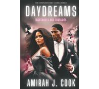 The Emily Gamble Series: Daydreams, Nightmares, and Fantasies
