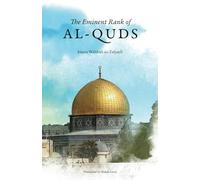 The Eminent Rank of Al-Quds
