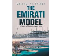 The Emirati Model: Capitalism without Apology