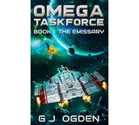 The Emissary: A Military Sci-Fi Series: 1 (Sa'Nerra Universe)