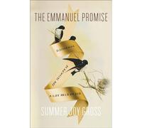 The Emmanuel Promise : Discovering the Security of a Life Held by God