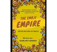 The Emoji Empire: United Nations of Emojis