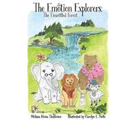 The Emotion Explorers: The Unsettled Forest