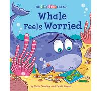 The Emotion Ocean: Whale Feels Worried