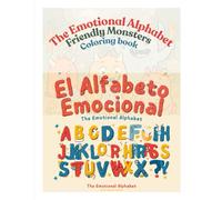The Emotional Alphabet: Friendly Monsters (Coloring my emotions)