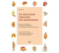 The emotional causes of diseases: According to the 5 biological laws of nature, discovered by Dr. med. med. Mag. Theol. Ryke Geerd Hamer (7th ... von Dr. med. Mag. theol. Ryke Geerd Hamer