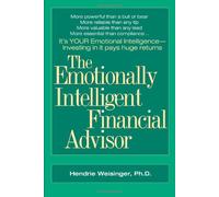 The Emotionally Intelligent Financial Advisor