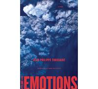 The Emotions: A Novel