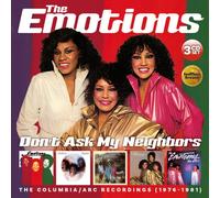 The Emotions - Don't Ask My Neighbors: The Columbia / Arc Recordings 1976-1981 [