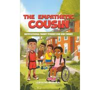 The EMPATHETIC COUSIN (Motivational Short Stories for Kids Series)