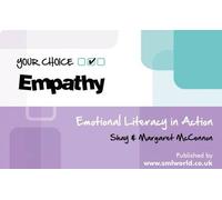 The Empathy Card Game (The Your Choice Series)