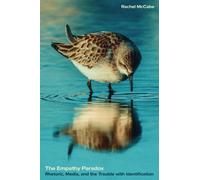 The Empathy Paradox : Rhetoric, Media, and the Trouble with Identification