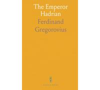 The Emperor Hadrian
