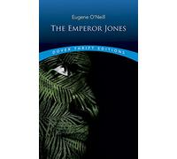 The Emperor Jones (Thrift Editions)