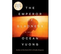 THE EMPEROR OF GLADNESS: OPRAH'S BOOK CLUB: A Novel + LGBTQ CLASSIC
