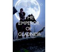 THE EMPEROR OF GLADNESS: Oprah's Book Club: Classic Novella