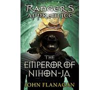 The Emperor of Nihon-Ja (Ranger's Apprentice Book 10): (Ranger's Apprentice)