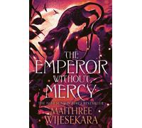 The Emperor Without Mercy