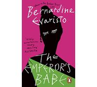 The Emperor's Babe: From the Booker prize-winning author of Girl, Woman, Other