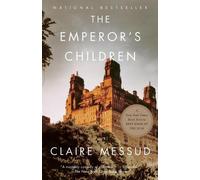 The Emperor's Children by Claire Messud (English) Paperback Book