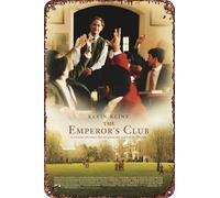 The Emperor's Club movie Metal Tin Sign Poster Decor for Living Room Cafe Decorative Sign for Wall 12x8Inches