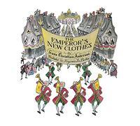 The Emperor's New Clothes (Folk Tale Classics)