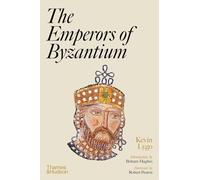 The Emperors of Byzantium