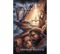 The Emperor's Shadow: Book One of Rogue's Rebellion