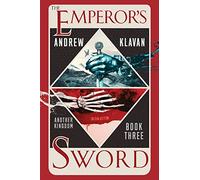 The Emperor's Sword: Another Kingdom Book 3