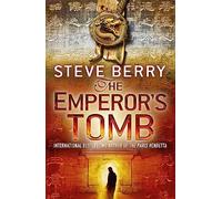The Emperor's Tomb: Book 6 (Cotton Malone)