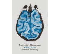 The Empire of Depression: A New History