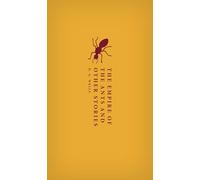 The Empire of the Ants and Other Stories (Oxford World's Classics Hardback Collection)