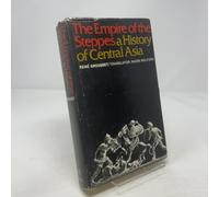 The Empire of the Steppes: History of Central Asia
