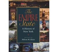 The Empire State: A History of New York