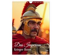 The Empire - Warriors of Rome UK-Version (Wall Calendar 2026 DIN A4 Portrait), CALVENDO 12 Month Wall Calendar