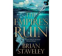 The Empire's Ruin: (Ashes of the Unhewn Throne)