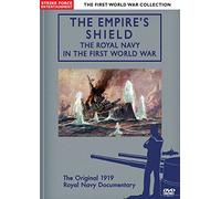 The Empire's Shield - The Royal Navy In The First World War [DVD]