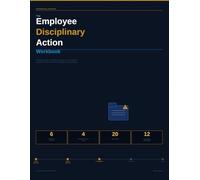The Employee Disciplinary Action Workbook: Track Warnings, Performance Concerns, Investigations, Corrective Actions and HR Compliance Documentation